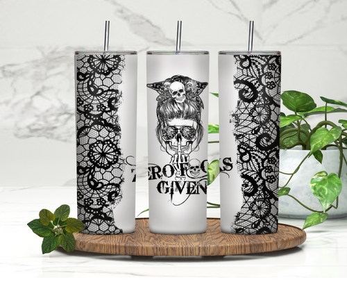 Zero F*cks given Tumbler