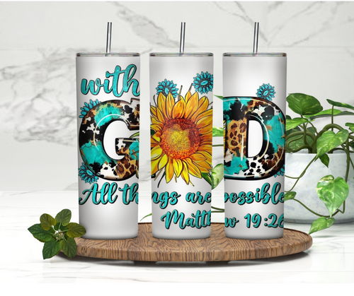 With god all things are possible Tumbler