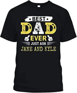 Best dad ever custom shirt